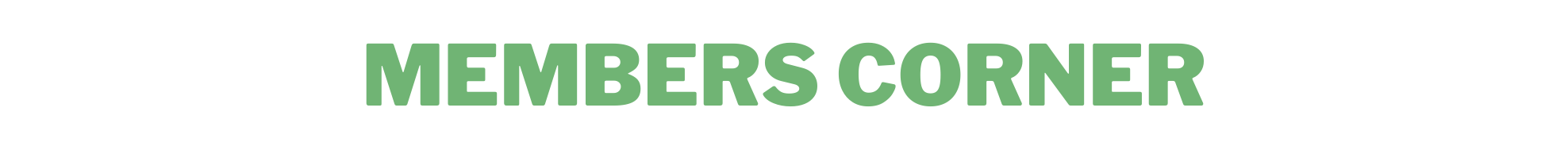 MEMBERS CORNER